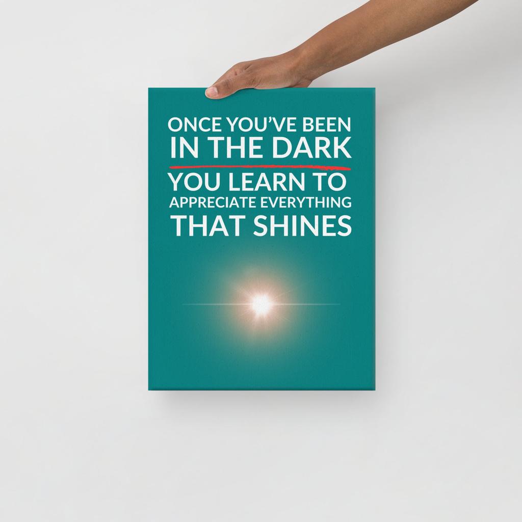 Everything That Shines – Hope in the Dark Canvas Print