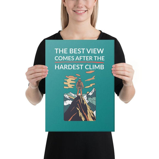 Hardest Climb – Best View Canvas Print