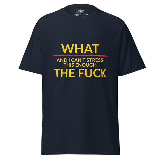 What The F#ck – Classic Rebel Tee