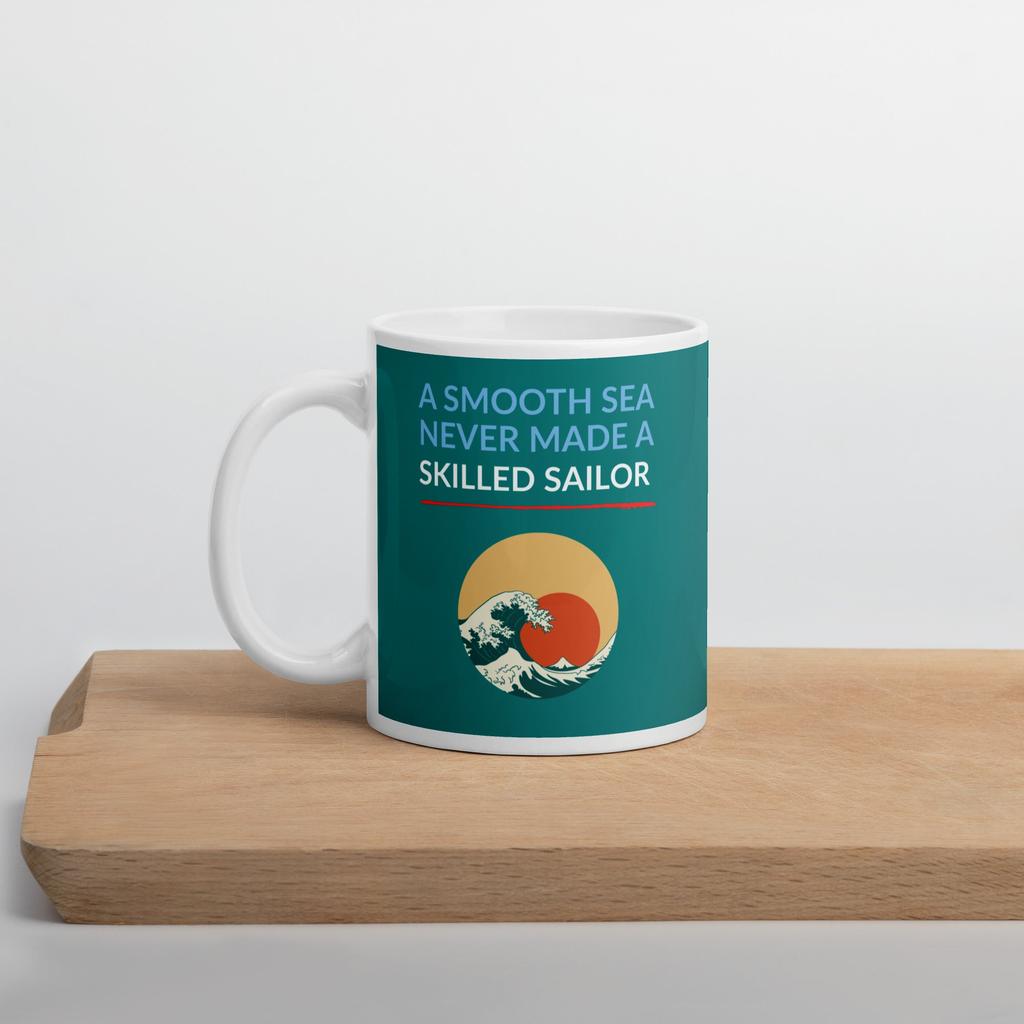 "A Smooth Sea" Mug – For the Rough Days (and Mornings)