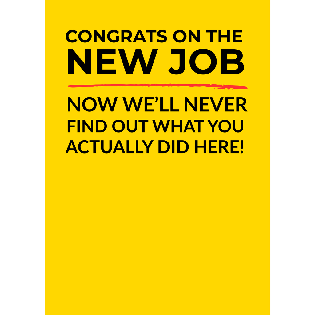 Congrats on the new job – (Greeting Card)