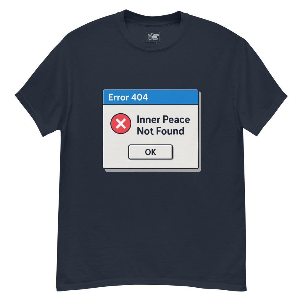 Error 404: Inner Peace Not Found - Retro Pixel T-Shirt