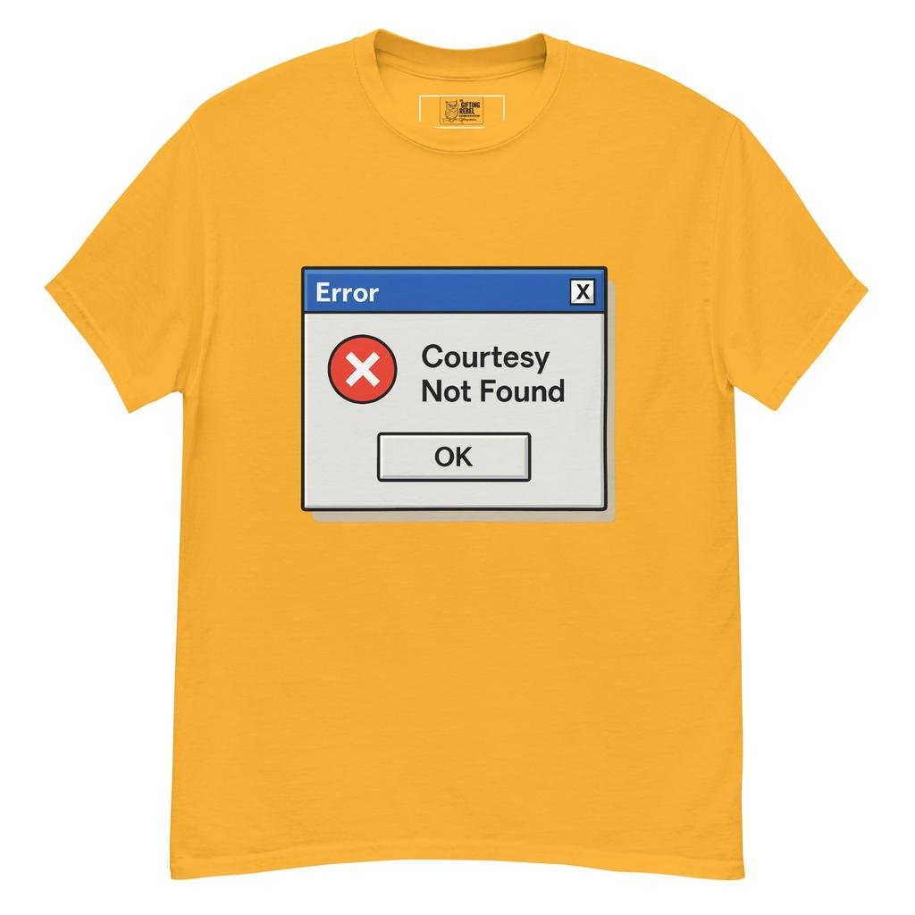 Error: Courtesy Not Found - Retro Pop-Up T-Shirt