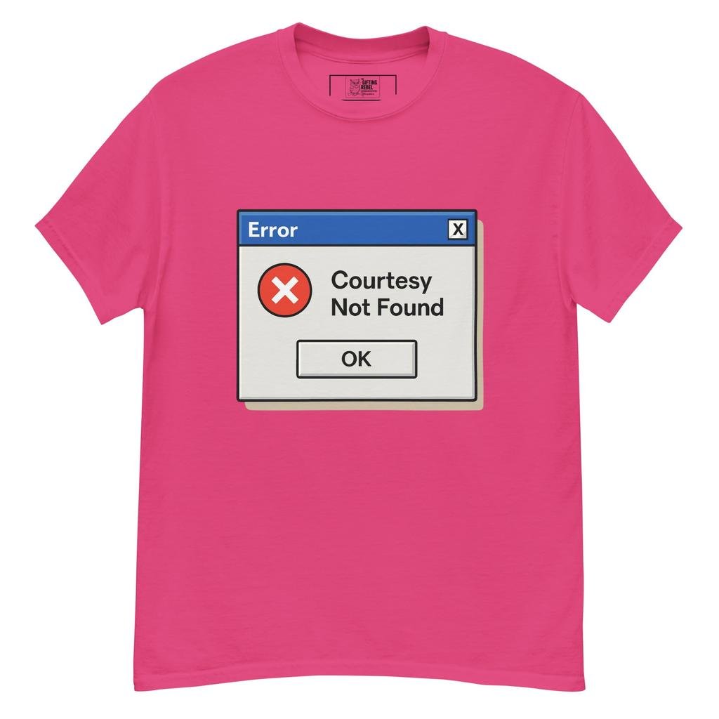 Error: Courtesy Not Found - Retro Pop-Up T-Shirt
