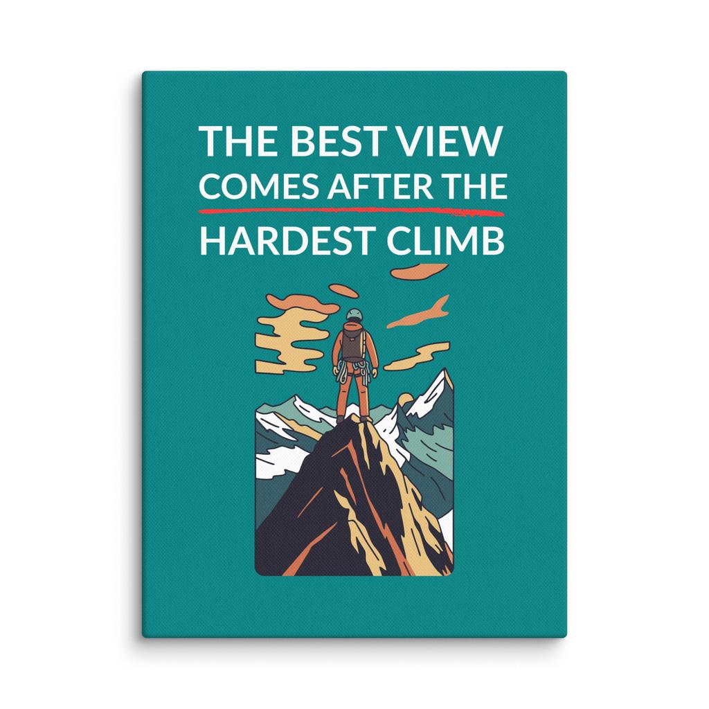 Hardest Climb – Best View Canvas Print