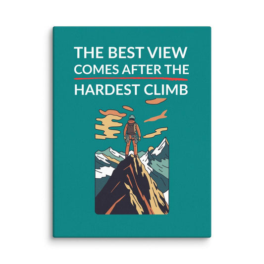 Hardest Climb – Best View Canvas Print