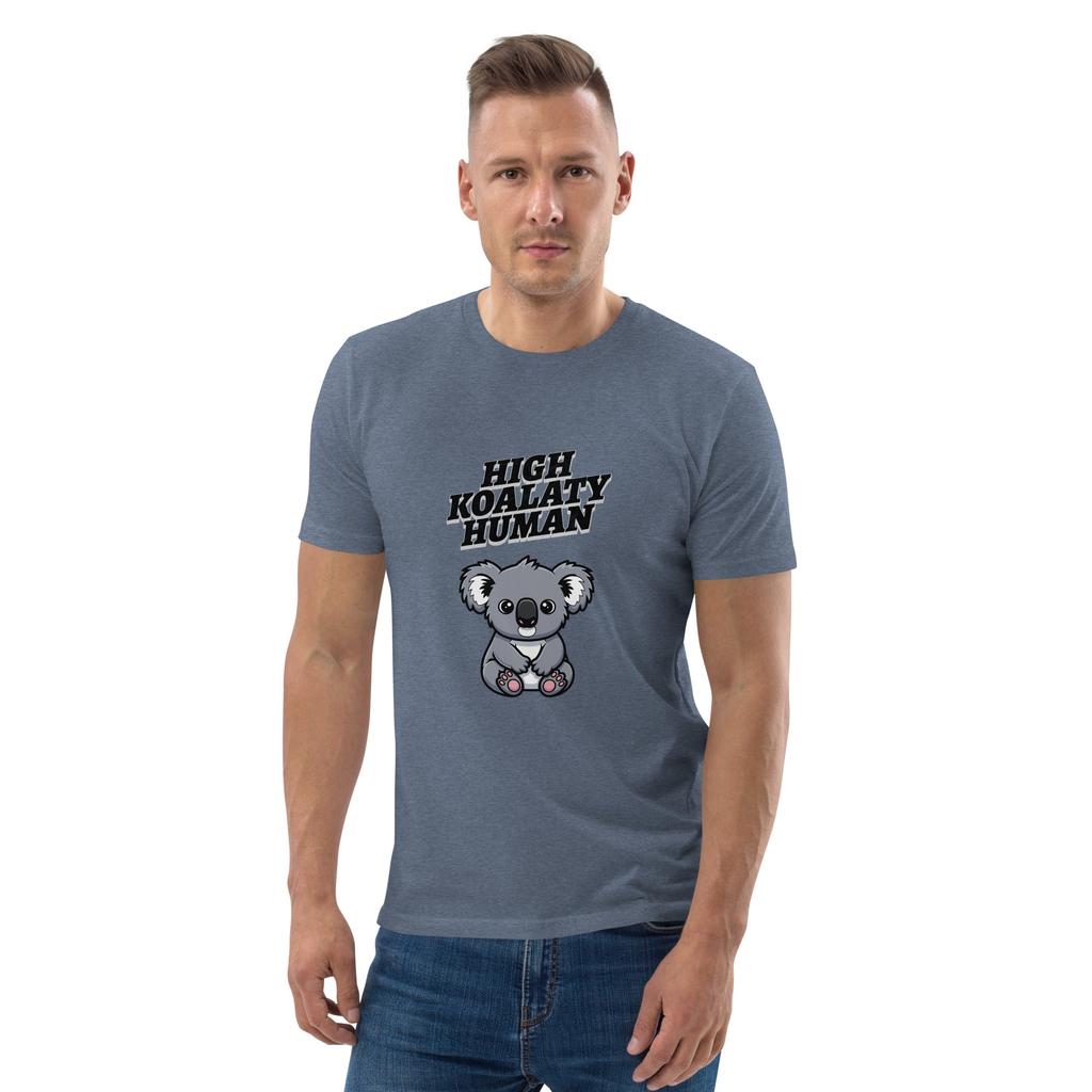 High Koalaty Human – Organic Punny T-Shirt