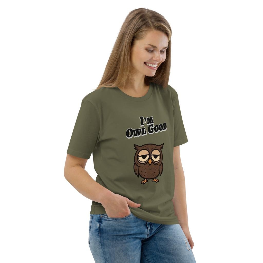 I’m Owl Good – Organic Punny T-Shirt