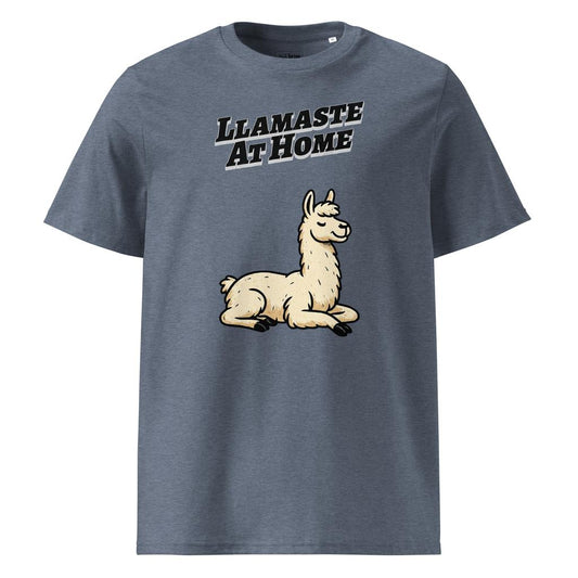 Llamaste at Home – Organic Punny T-Shirt