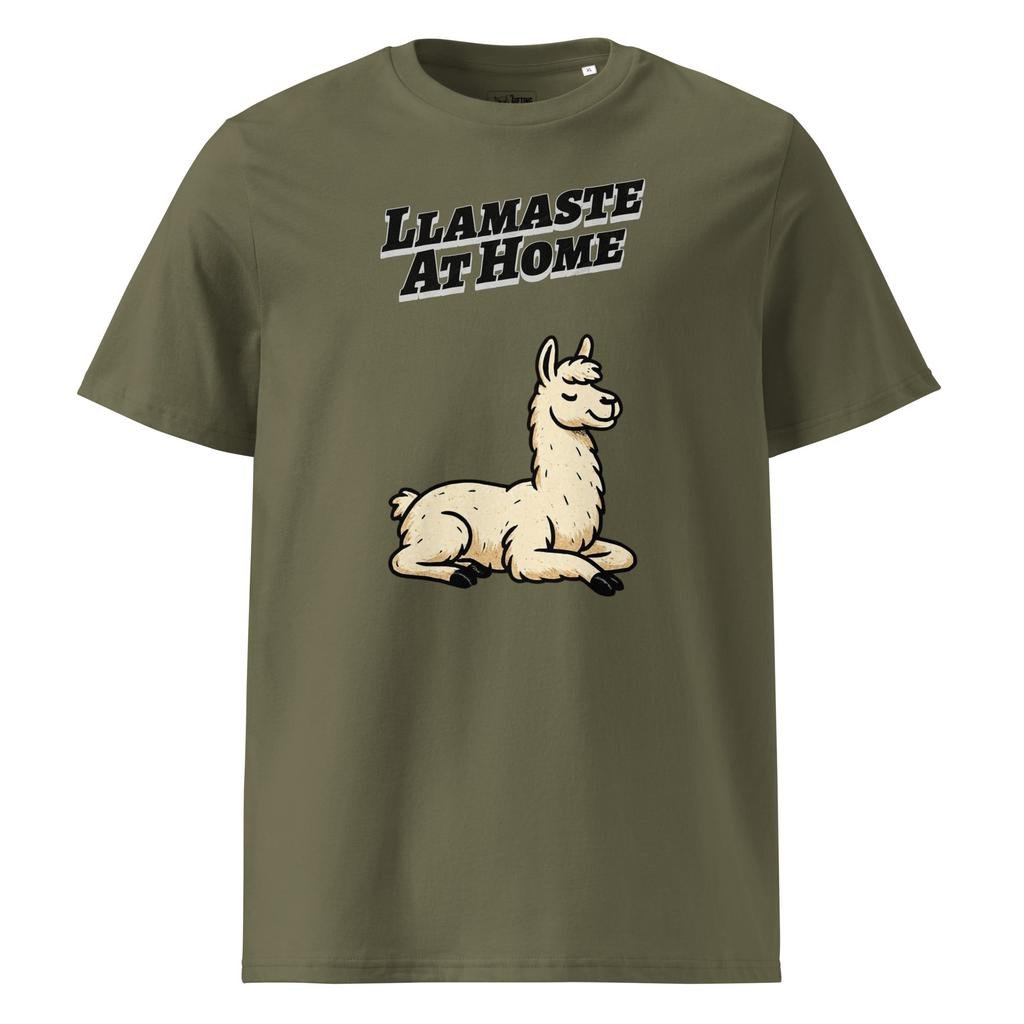 Llamaste at Home – Organic Punny T-Shirt