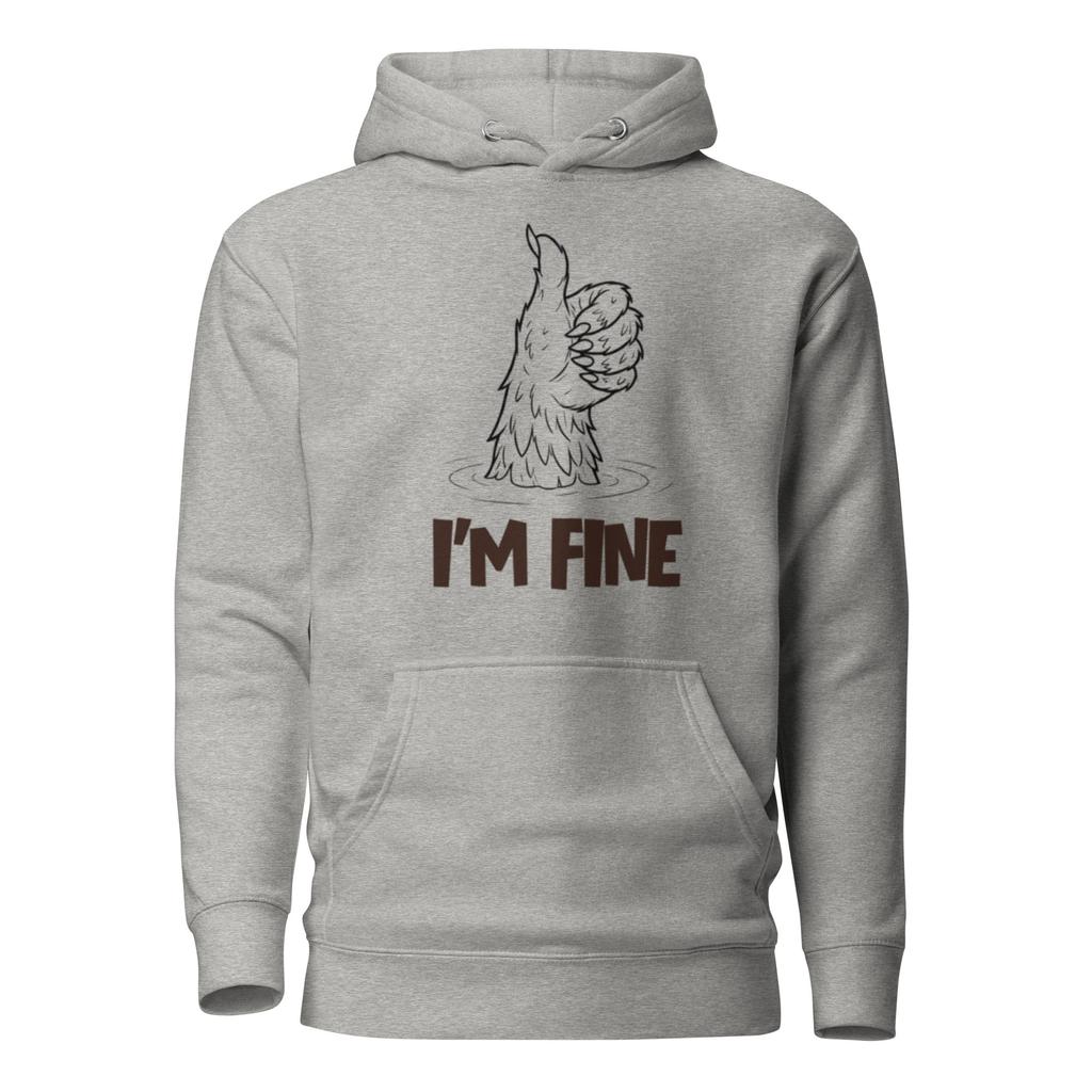 No, Really, I’m Grand – “I’m Fine” Monster Hoodie