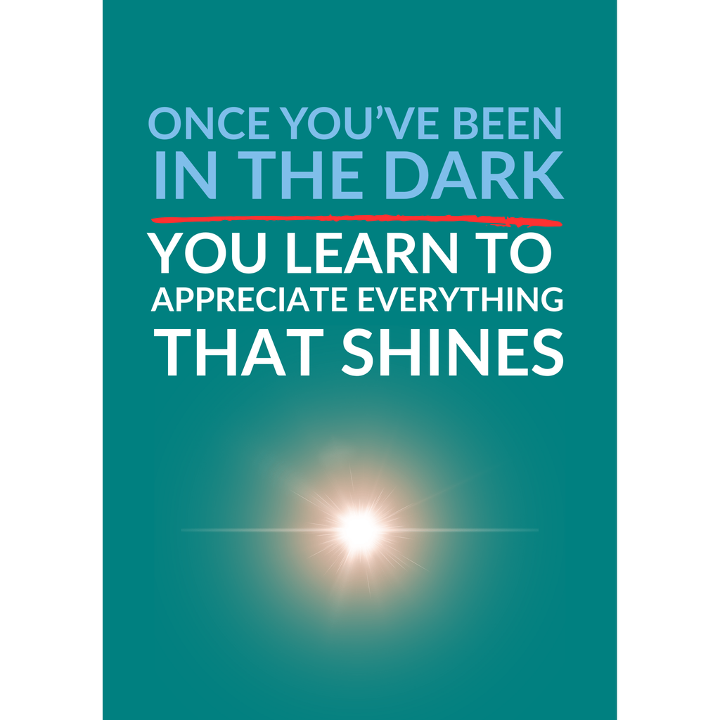 Once You’ve Been in the Dark – (Support Card)