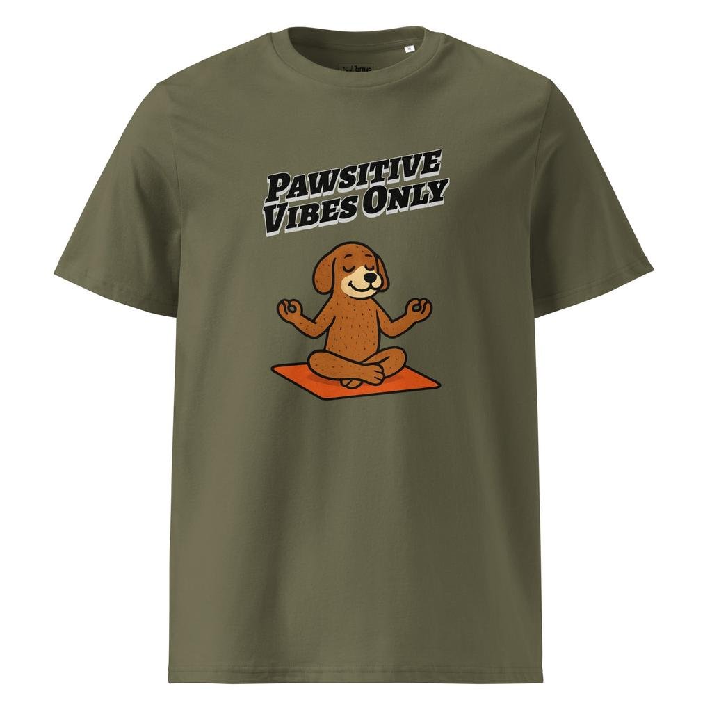 Pawsitive Vibes Only – Organic Punny T-Shirt