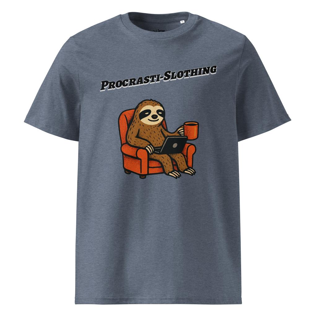 Procrasti-Slothing – Organic Punny T-Shirt