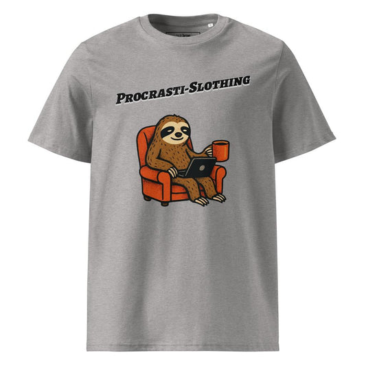 Procrasti-Slothing – Organic Punny T-Shirt