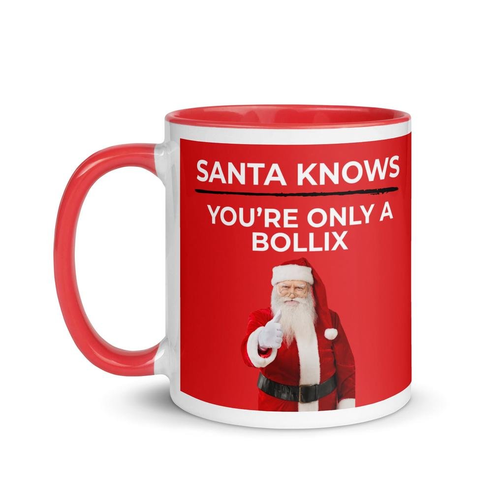 Santa Knows You’re Only a Bollix Mug