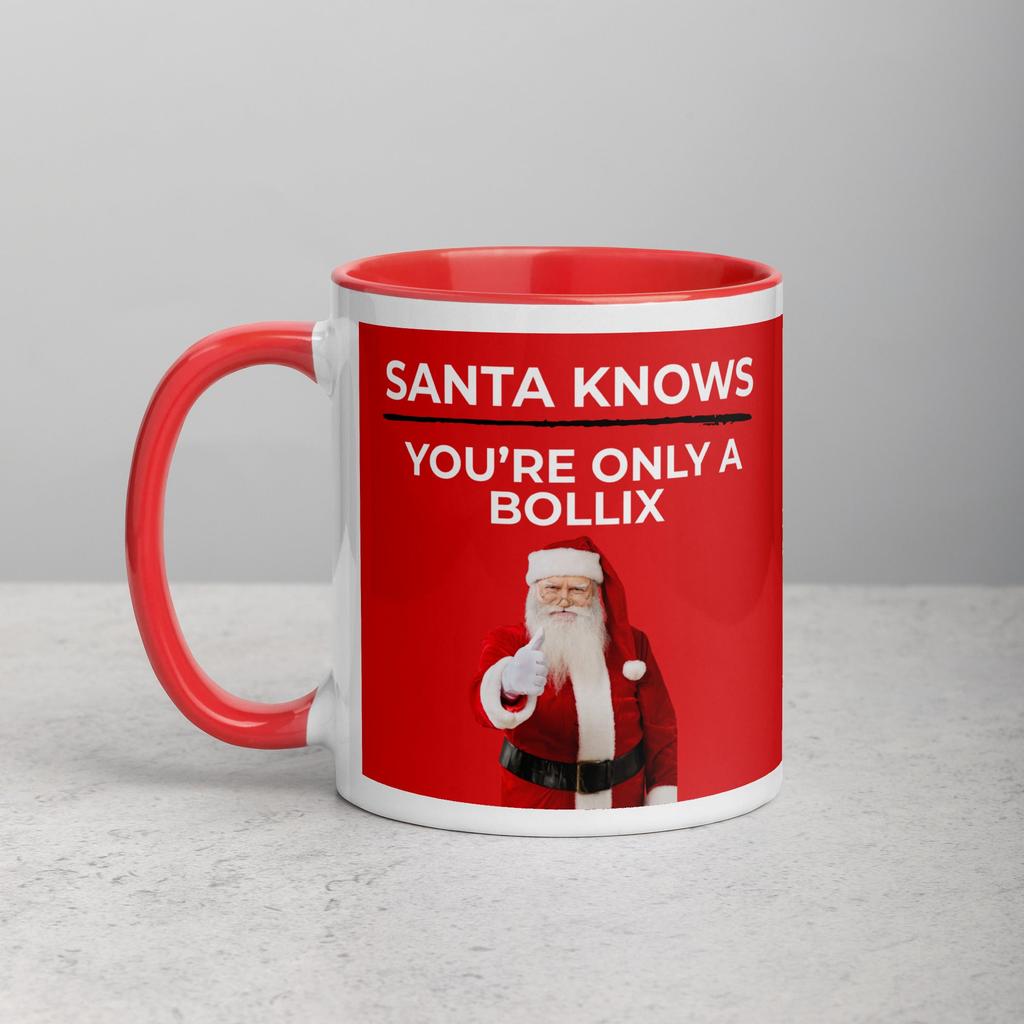 Santa Knows You’re Only a Bollix Mug
