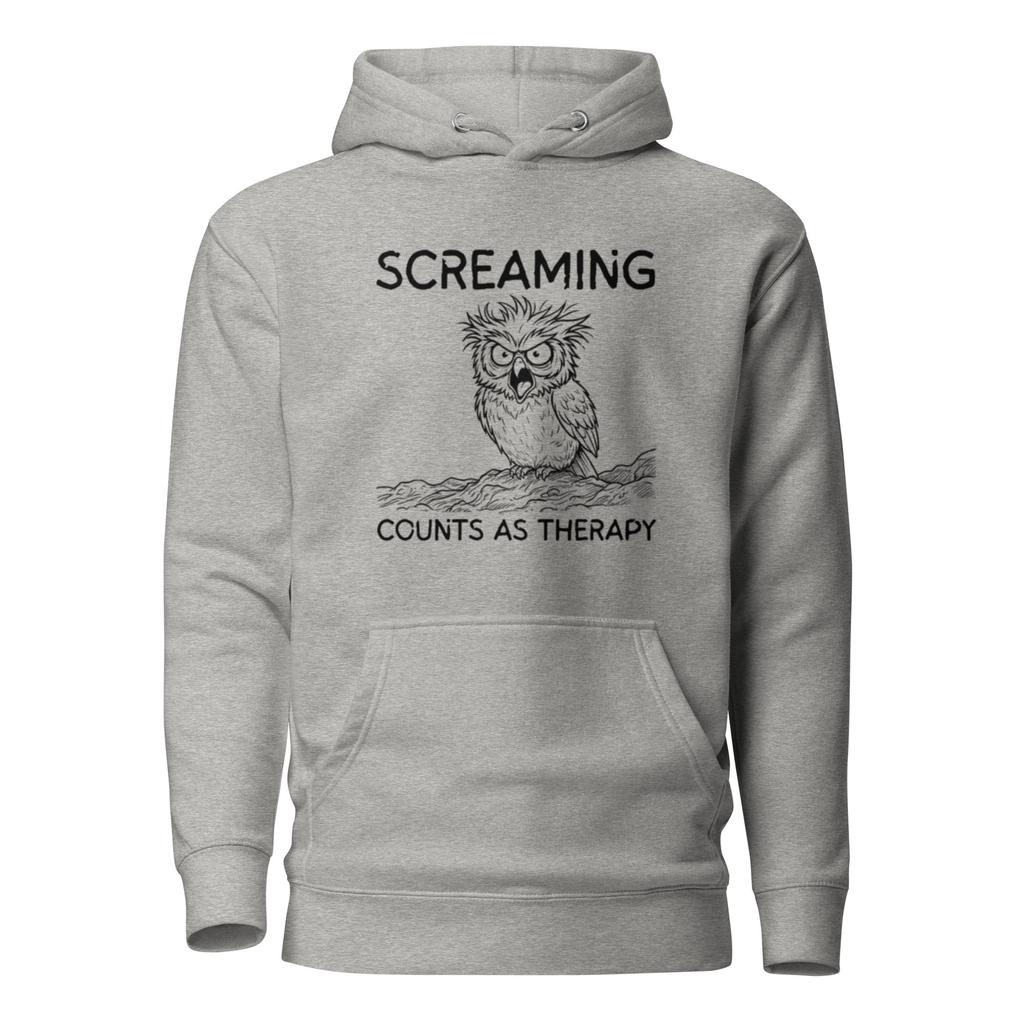 Screaming Counts as Therapy - Hoodie