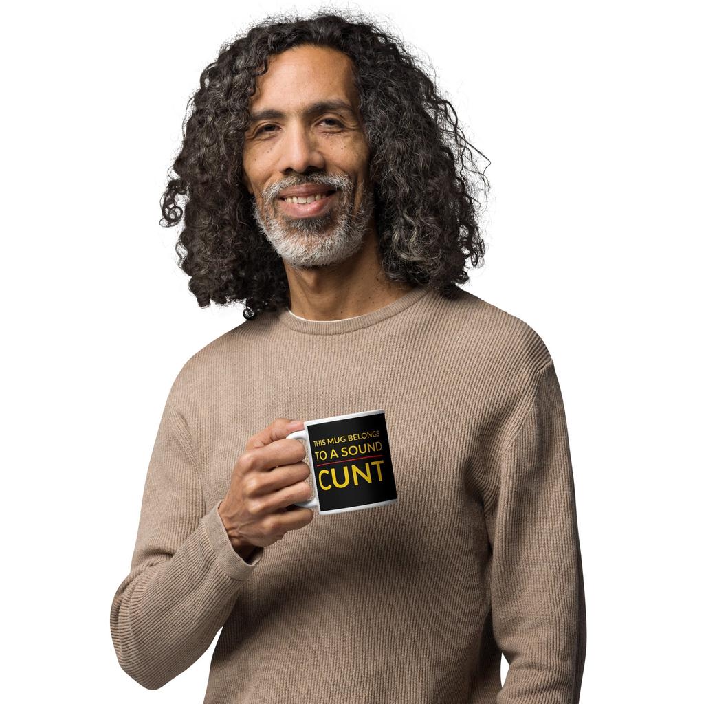 Sound C*nt Mug – For That Legend in Your Life