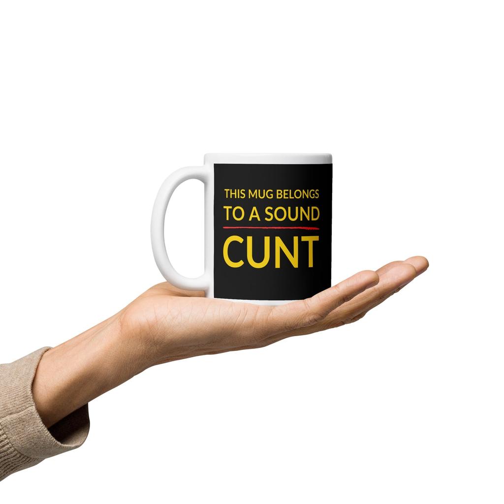 Sound C*nt Mug – For That Legend in Your Life