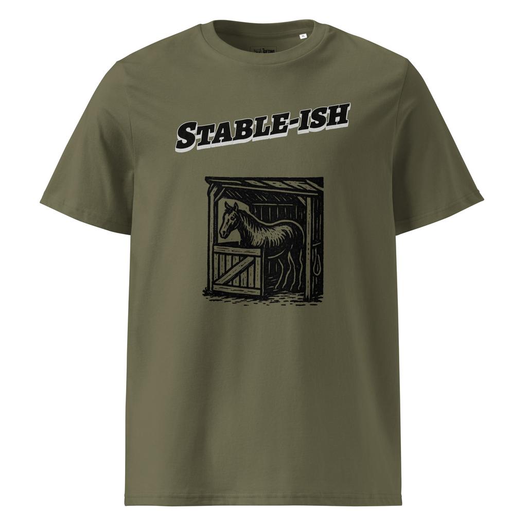 Stable-ish – Organic Punny T-Shirt