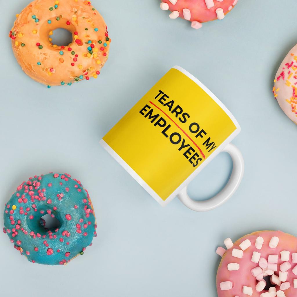 Tears of My Employees Mug – For Bosses Who Thrive on Chaos