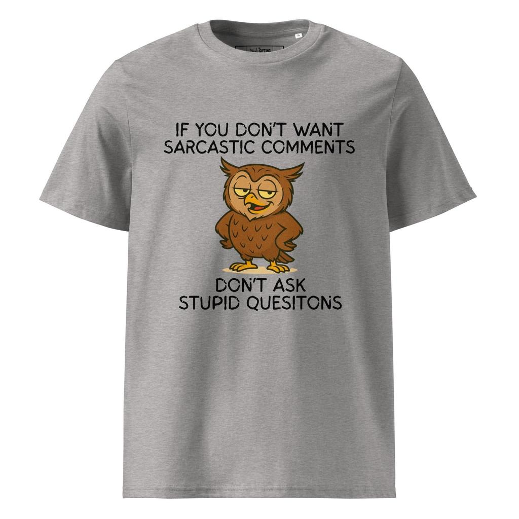The “I Told You So” Owl - Organic T-Shirt