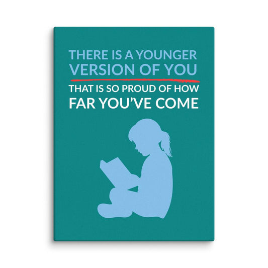 Younger You – Proud Of You (Girl) Canvas Print