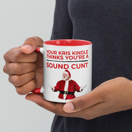 Your Kris Kindle Thinks You’re a Sound Cunt Mug