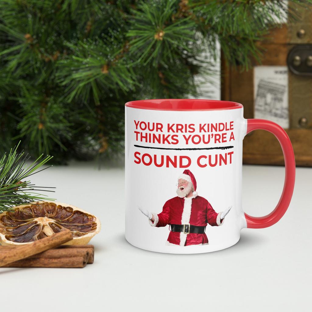 Your Kris Kindle Thinks You’re a Sound Cunt Mug
